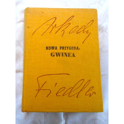 Fiedler A. NOWA PRZYGODA: GWINEA