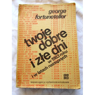 Fortuneteller G. TWOJE DOBRE I ZŁE DNI