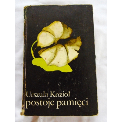 Kozioł U. POSTOJE  PAMIĘCI