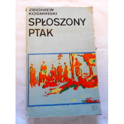 Kośmiński Z. SPŁOSZONY PTAK