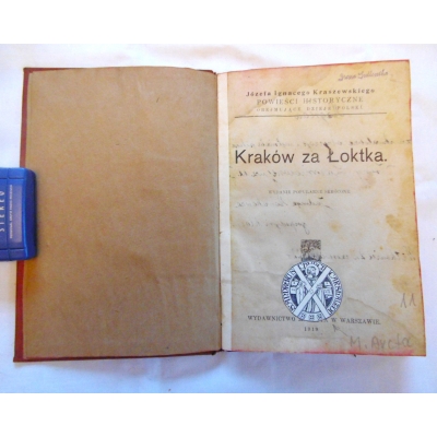 Kraszewski I.  KRAKÓW ZA ŁOKTKA