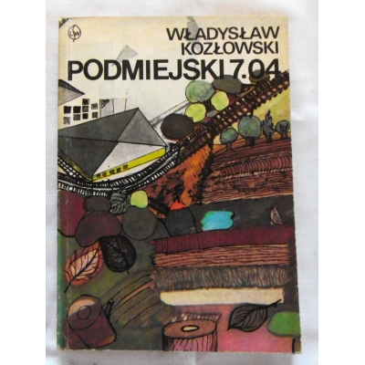 Kozłowski W.  PODMIEJSKI 7.04