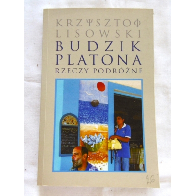 Lisowski K. BUDZIK PLATONA, RZECZY PODRÓŻNE  62/9/L/g