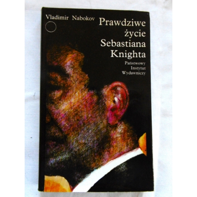 Nabokov V.PRAWDZIWE ŻYCIE SEBASTIANA KNIGHTA