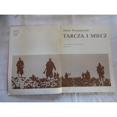 Przymanowski J.  TARCZA I MIECZ