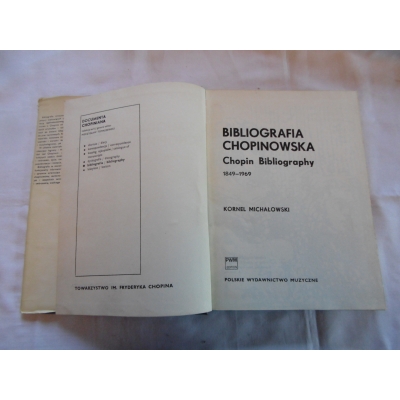 Michałowski K.BIBLIOGRAFIA CHOPINOWSKA 1849-1969