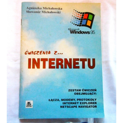 Michałowska A. ĆWICZENIA Z ...INTERNETU