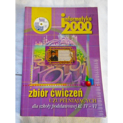 Pr.zb. INFORMATYKA 2000  zbiór ćwiczeń UZUPEŁNIAJĄCYCH