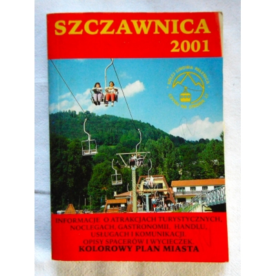 Pr. zb. SZCZAWNICA 2001  Informator turystyczny.