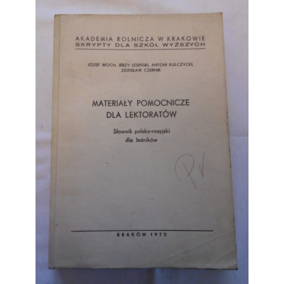 Pr. zb.  MATERIAŁY POMOCNICZE DLA LEKTORÓW Słownik polsko-rosyjski dla leśników