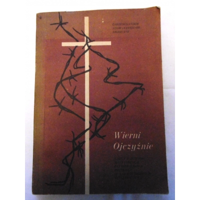 Pr. zb.  WIERNI OJCZYŹNIE  Karty z dziejów martylologii duchowieństwa polskiego...