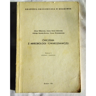 Pr. zb.  ĆWICZENIA Z MIKROBIOLOGII TOWAROZNAWCZEJ