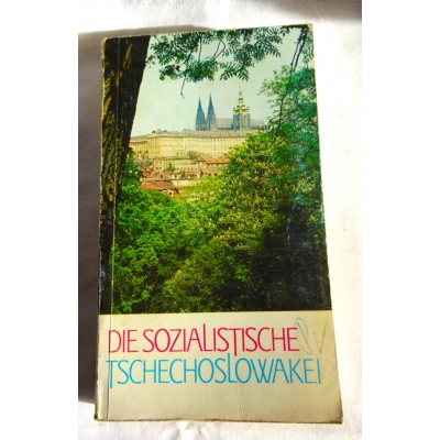 Pr. zb.  DIE SOZIALISTISCHE TSCHECHOSLOWAKEI