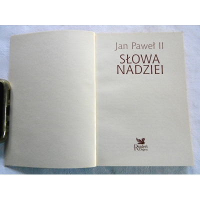 Jan Paweł II SŁOWA NADZIEI