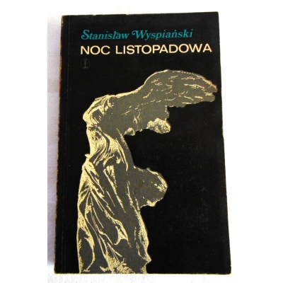 Wyspiański S. NOC LISTOPADOWA