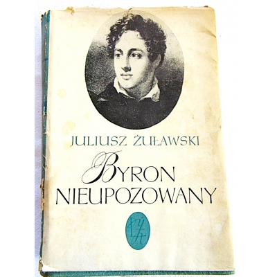 Żuławski j.  BYRON NIUPOZOWANY