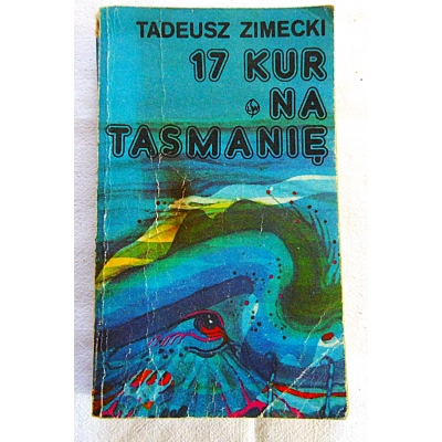 Zimecki T. 17 KUR NA TASMANIĘ