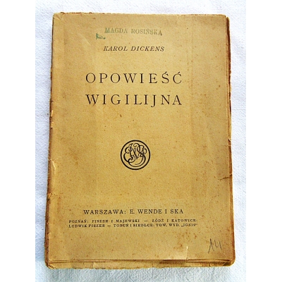 Dickens K.  OPOWIEŚĆ WIGILIJNA