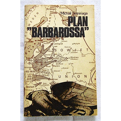 Semiriaga M.  PLAN "BARBAROSSA"