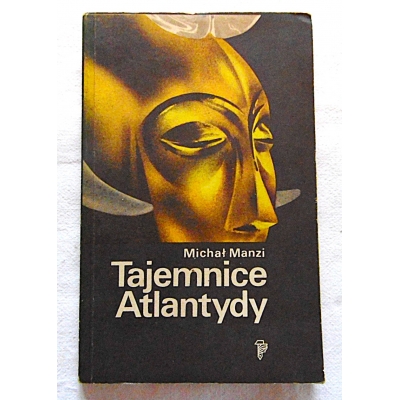 Manzi M. TAJEMNICE ATLANTYDY