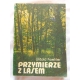 Koehler W. PRZYMIERZE Z LASEM