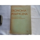 Pr. zb.  EKONOMIA POLITYCZNA  Dla Wyższych Szkól Technicznych i Rolniczych