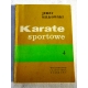 Miłkowski  J.  KARATE SPORTOWE  Część IV