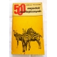 Wernerowa J. 500 ZAGADEK ZOOLOGICZNYCH