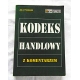 Prochowski J.A.  KODEKS HANDLOWY z komentarzem