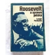 Pastusiak L. ROOSEVELT A SPRAWA POLSKA  1939-1945